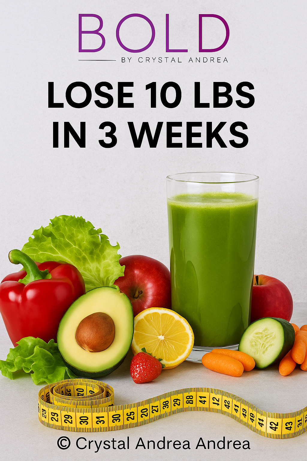 ✨ 3-Week Weight Loss Program – By Bold by Crystal Andrea